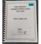BALLY PAC-LAND U.R.Arcade Game Preliminary Owner / Operator's Section #6384 