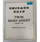 CHICAGO COIN TWIN SKEET SHOOT Arcade Game Parts Catalog #6288  