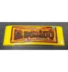 EOLITH ED DORADO CITY OF GOLD Redemption Arcade Game Original Molded Plexiglass Header #6517