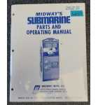  MIDWAY SUBMARINE Arcade Game PARTS & OPERATING MANUAL #6659