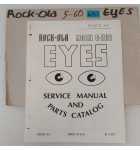 ROCK-OLA EYES Model G-206 Arcade Game Service Manual & Parts Catalog #6311  