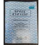 WILLIAMS SPACE STATION Pinball Machine OPERATIONS MANUAL #6762 