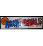 ARCH RIVALS "A BASKETBRAWL" Arcade Machine Game Overhead Header PLEXIGLASS Marquee #318 for sale 