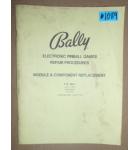 BALLY Pinball ELECTRONIC PINBALL GAMES REPAIR PROCEDURES MODULE & COMPONENT REPLACEMENT MANUAL from 1978 #1089 for sale  