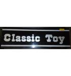 CLASSIC TOY Arcade Machine Game Plexiglass Overhead Header Marquee #X15 