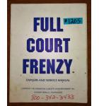 FULL COURT FRENZY Arcade Machine Game OWNER'S and SERVICE MANUAL #1205 for sale  