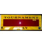 GOLDEN TEE TOURNAMENT PLAY Arcade Machine Game Overhead Marquee PLEXIGLASS Header for sale #X7