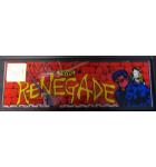 RENEGADE Arcade Machine Game Overhead Header Marquee #H59 for sale by TAITO  