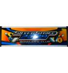 SILVER STRIKE BOWLER'S CLUB 2009 Arcade Game Machine Vinyl HEADER #G99 for sale by IT 