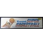 SUPER BASKETBALL Arcade Machine Game Overhead Header PLEXIGLASS for sale #B93 by KONAMI 