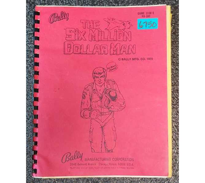 BALLY THE SIX MILLION DOLLAR MAN Pinball Machine MANUAL #6750