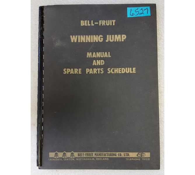BELL-FRUIT MFG. WINNING JUMP Arcade Game MANUAL & SPARE PARTS SCHEDULE #6527  