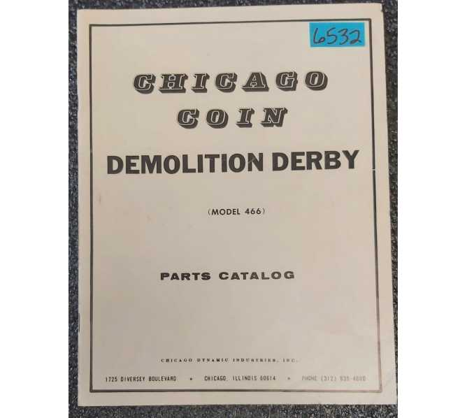 CHICAGO COIN DEMOLITION DERBY Arcade Game Parts Catalog #6532  