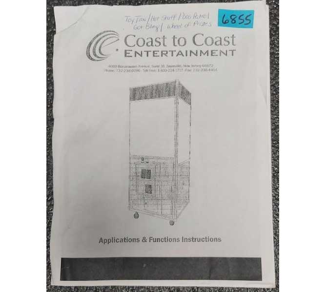 COAST TO COAST TOY TAXI, HOT STUFF, DOG PATROL, GOT BLING, WHEEL of PRIZES Arcade Game APPLICATIONS & FUNCTIONS Instructions #6855