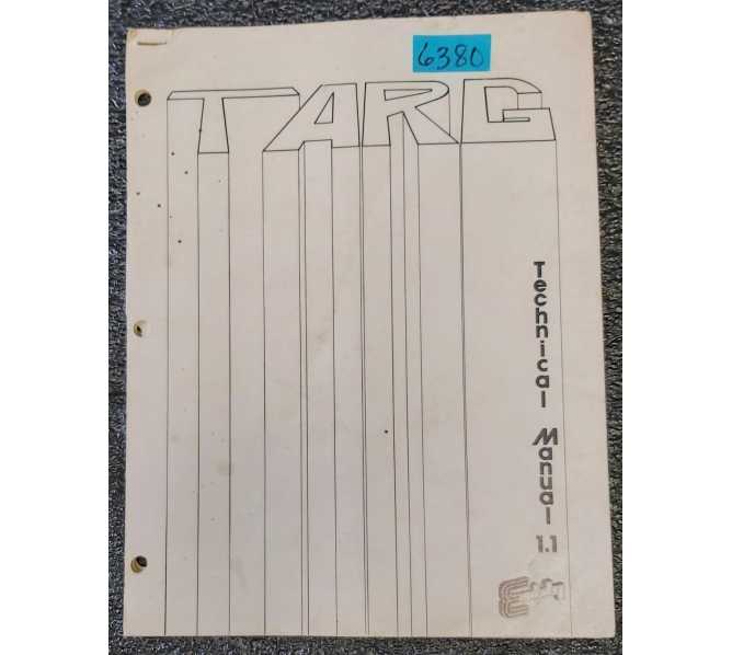 EXIDY TARG Arcade Game Technical Manual #6380 