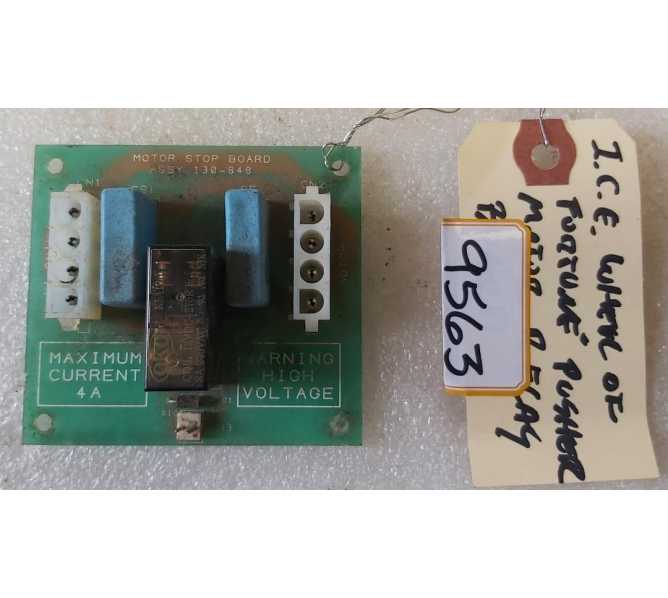 ICE WHEEL OF FORTUNE PUSHER Arcade Game MOTOR STOP RELAY Board #130-848 (9563)