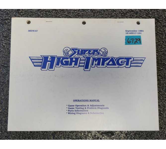  MIDWAY SUPER HIGH IMPACT Arcade Game OPERATIONS MANUAL #6729  