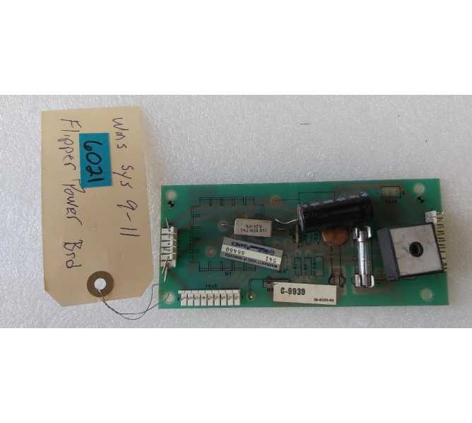  WILLIAMS System 9-11 Pinball FLIPPER POWER SUPPLY Board - #6021