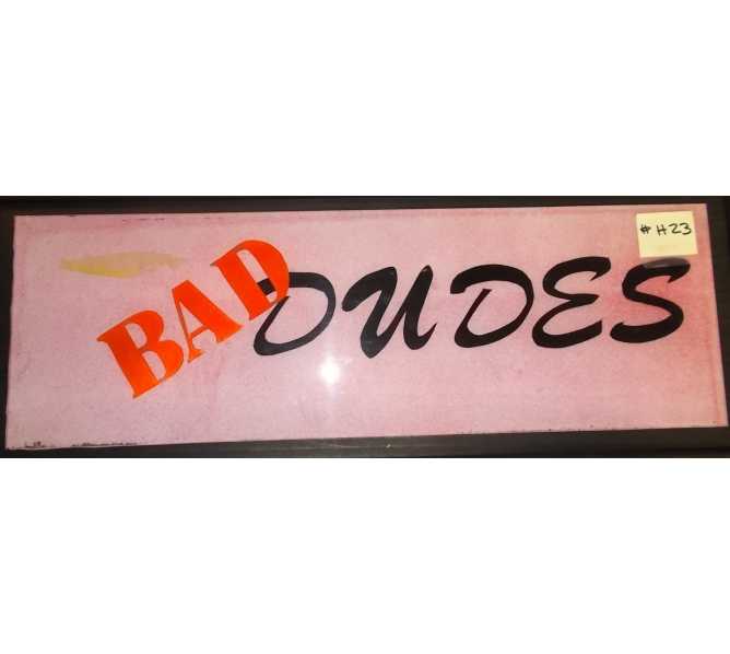 BAD DUDES Arcade Machine Game Overhead Header for sale by DATA EAST  