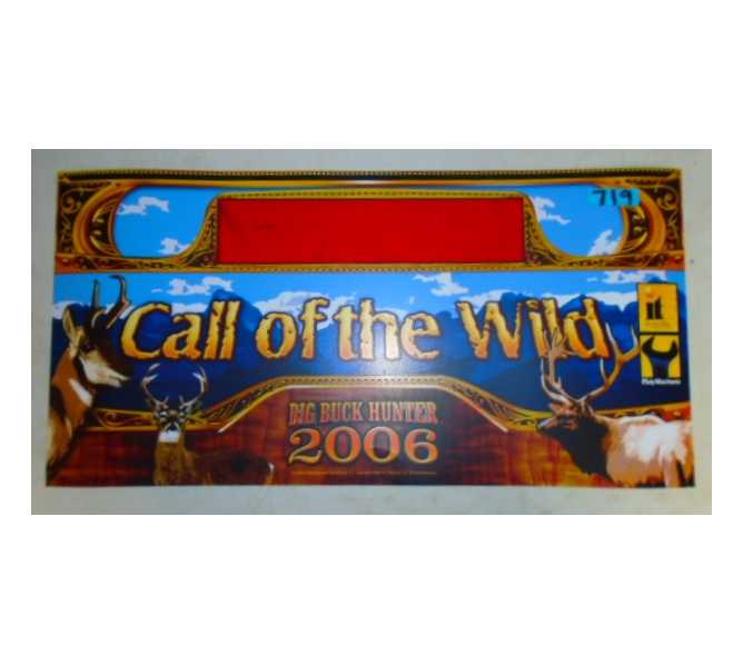 BIG BUCK HUNTER 2006 CALL OF THE WILD Arcade Machine Game FLEXIBLE Overhead Marquee Header #719 for sale 