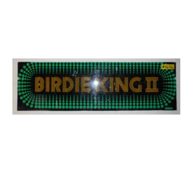 BIRDIE KING II Arcade Machine Game Overhead Header for sale #G56 by COIN-IT CO.  