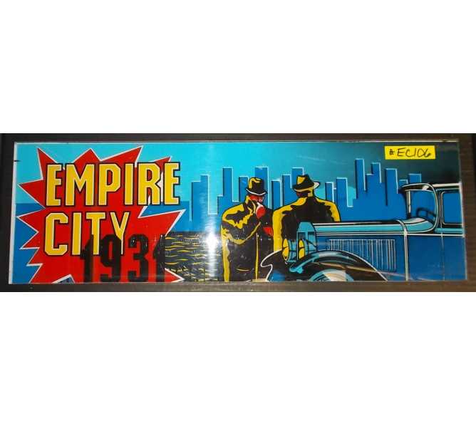 EMPIRE CITY:1931 Arcade Machine Game Overhead Marquee Header for sale #EC106 by ROMSTAR  
