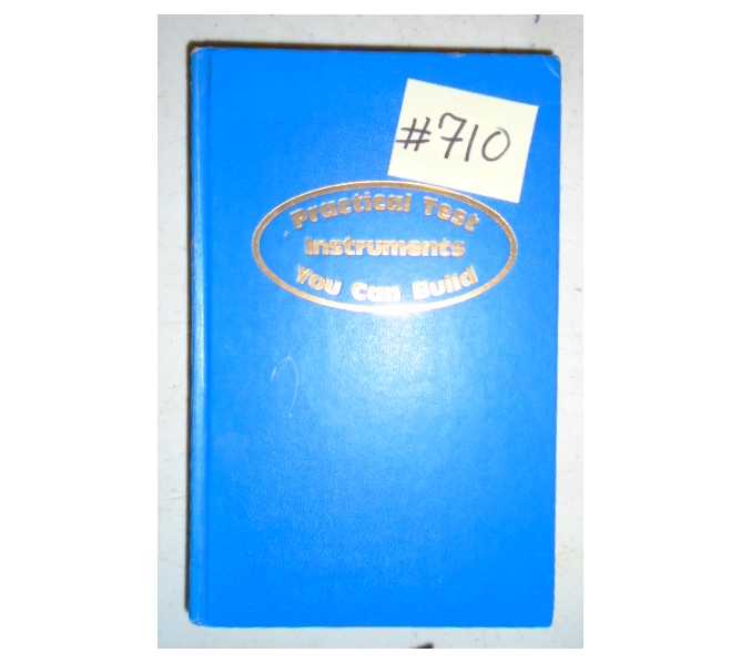 PRACTICAL TEST INSTRUMENTS YOU CAN BUILD Book #715 for sale  