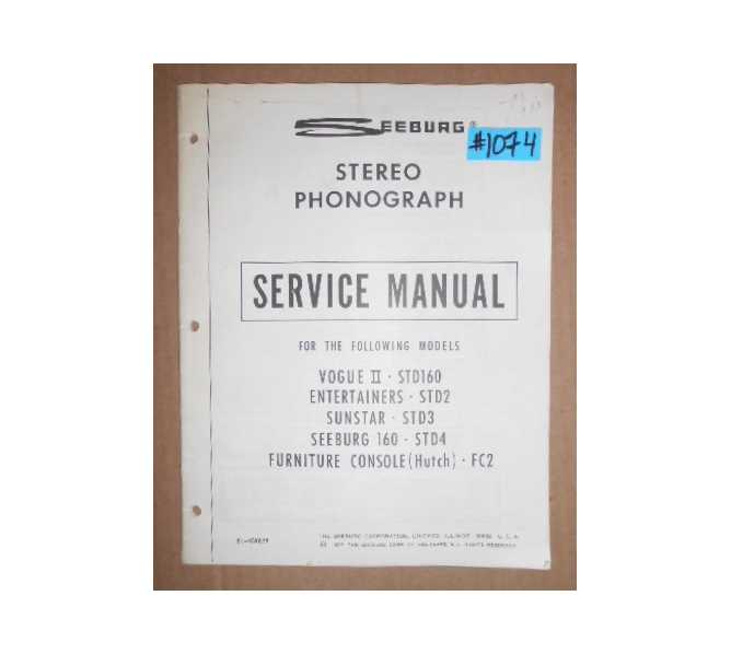 SEEBURG MODELS VOGUE II / ENTERTAINERS / SUNSTAR / SEEBURG 160 - FURNITURE CONSOLE Jukebox SERVICE MANUAL #1074 for sale 