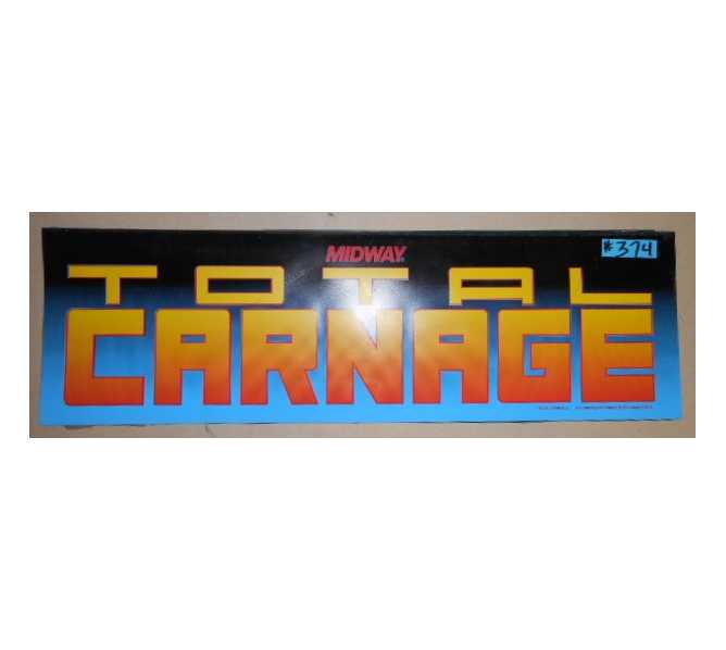 TOTAL CARNAGE Arcade Machine Game FLEXIBLE Overhead Marquee Header #374 for sale 