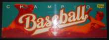 CHAMPION BASEBALL Arcade Machine Game Overhead Header for sale #G66 by SEGA  