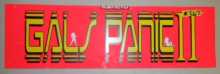 GAL'S PANIC Arcade Machine Game FLEXIBLE Overhead Marquee Header #367 for sale  
