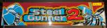 STEEL GUNNER Arcade Machine Game Overhead Marquee Header for sale #SG74 by NAMCO 