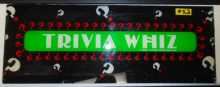 TRIVIA WHIZ Arcade Machine Game Overhead Marquee PLEXIGLASS Header for sale #X2  